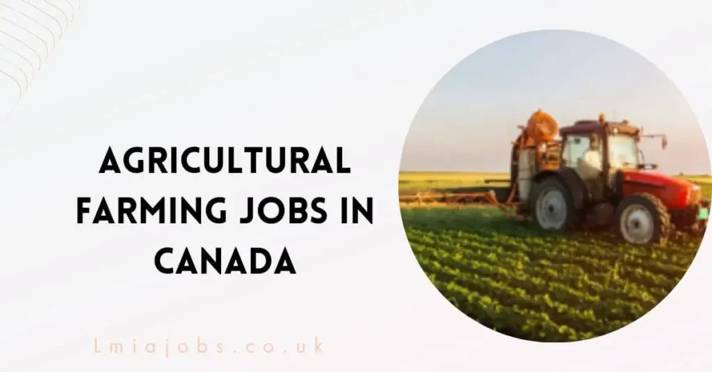 Agricultural Farming Jobs in Canada