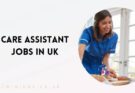 Care Assistant Jobs in UK