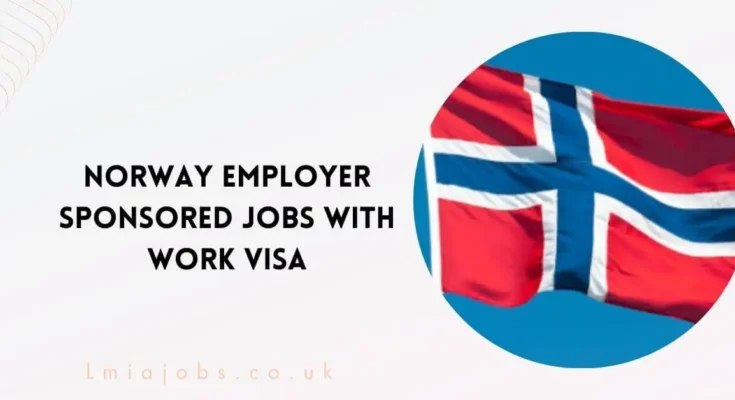 Norway Employer Sponsored Jobs