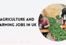 Agriculture and Farming Jobs in UK