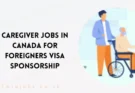 Caregiver Jobs in Canada For Foreigners