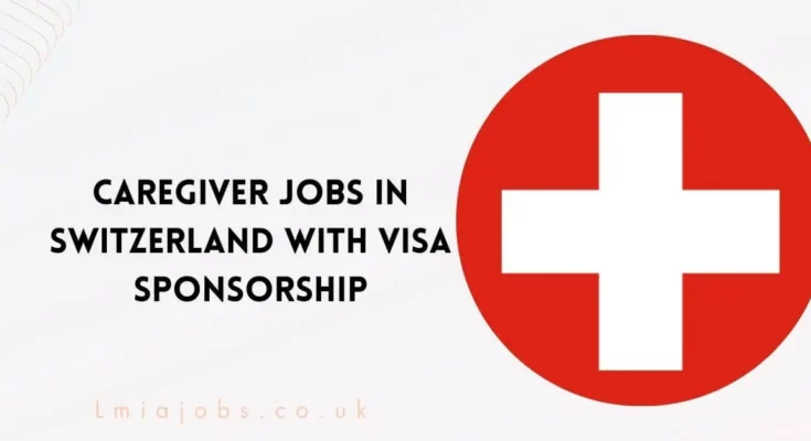 Caregiver Jobs in Switzerland