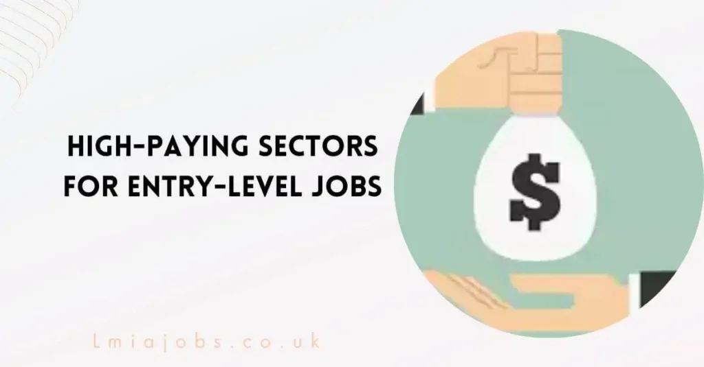 High-Paying Sectors for Entry-Level Jobs