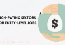 High-Paying Sectors for Entry-Level Jobs