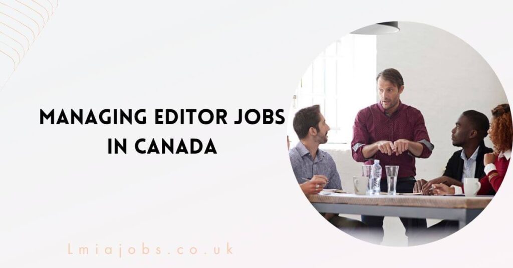 Managing Editor Jobs in Canada