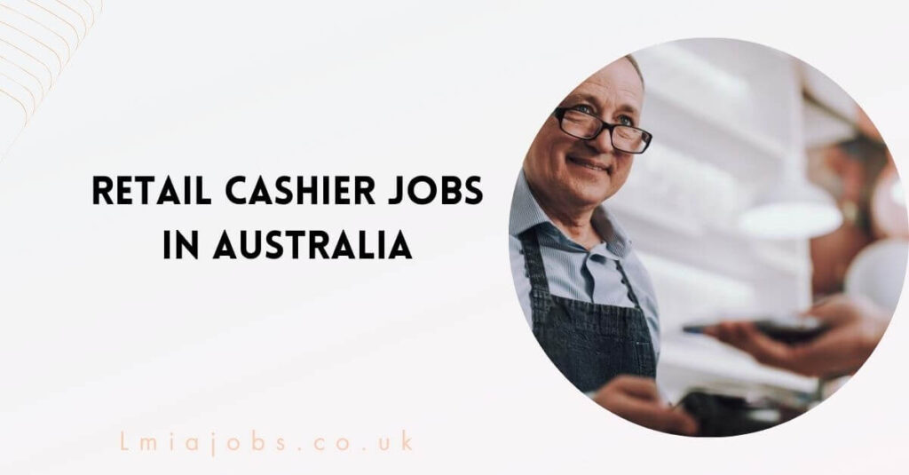 Retail Cashier Jobs in Australia