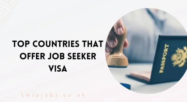 Countries that Offer Job Seeker Visa