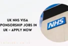 UK NHS Visa Sponsorship Jobs in UK