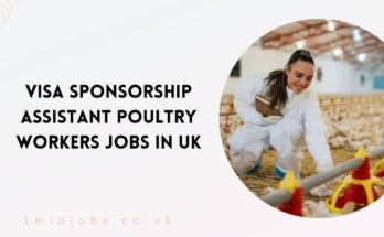 Visa Sponsorship Assistant Poultry Workers Jobs in UK