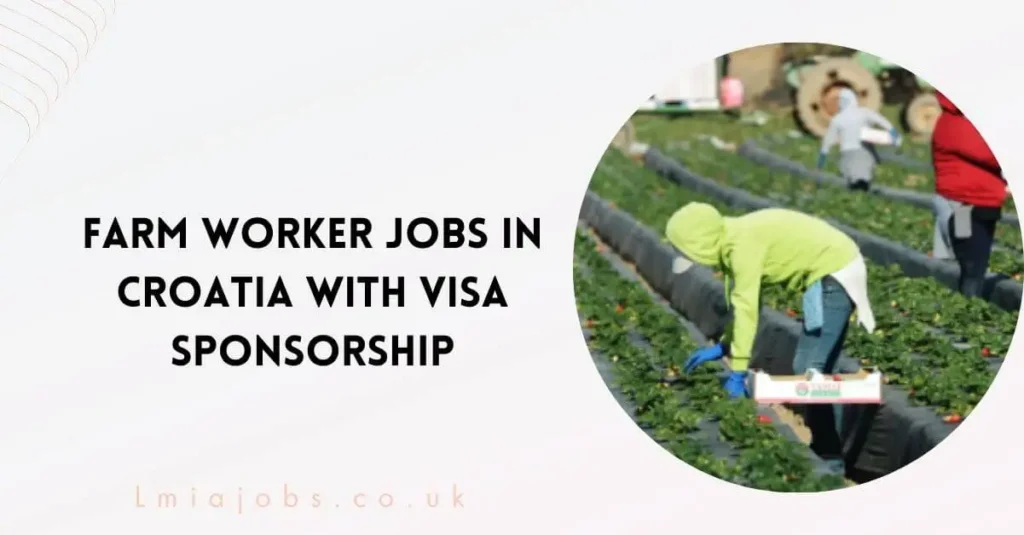 Farm Worker Jobs in Croatia