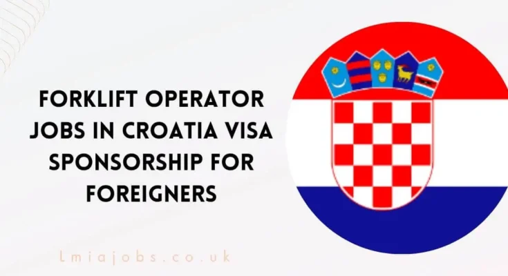 Forklift Operator Jobs in Croatia