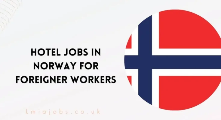 Hotel Jobs in Norway