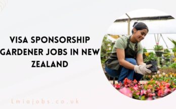 Visa Sponsorship Gardener Jobs in New Zealand