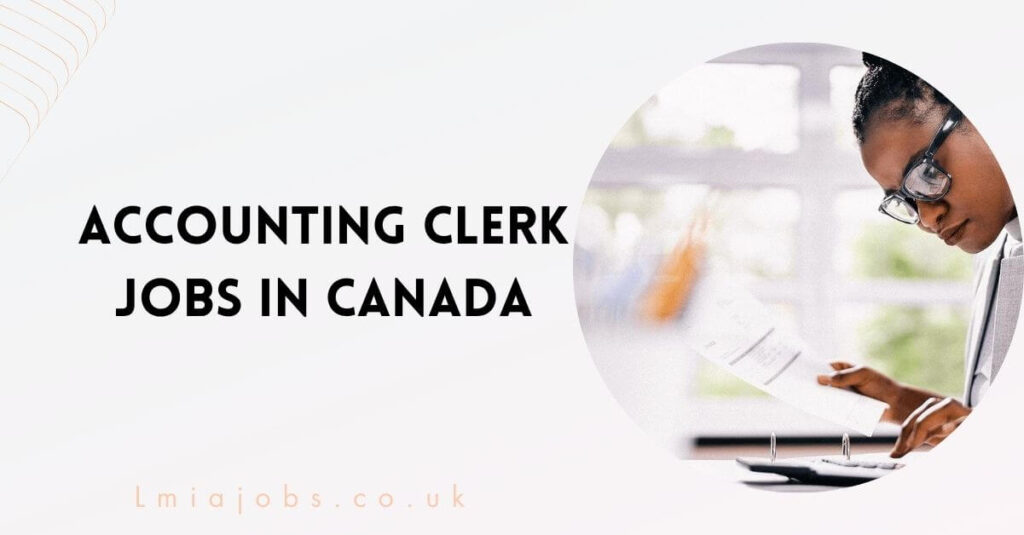 Accounting Clerk Jobs in Canada