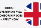 British Government Visa Sponsorship Jobs