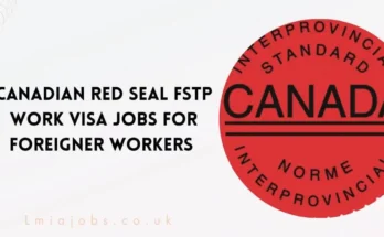 Canadian Red Seal FSTP Work VISA Jobs