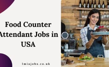 Food Counter Attendant Jobs in USA