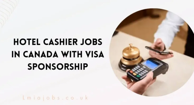 Hotel Cashier Jobs in Canada