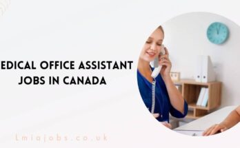 Medical Office Assistant Jobs in Canada