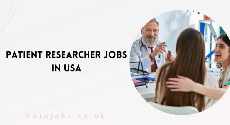 Patient Researcher Jobs in USA