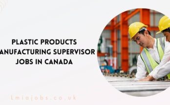 Plastic Products Manufacturing Supervisor Jobs in Canada