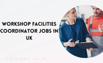 Workshop Facilities Coordinator Jobs in UK