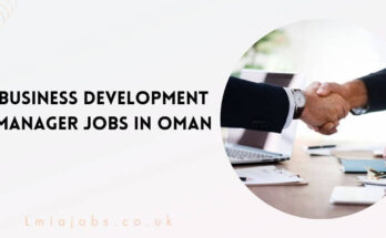 Business Development Manager Jobs in Oman