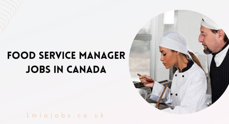 Food Service Manager Jobs in Canada