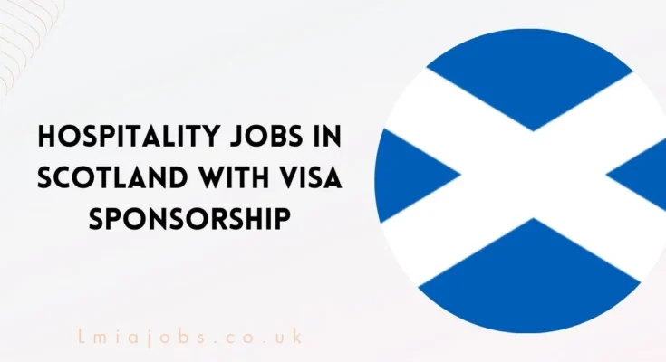 Hospitality Jobs in Scotland