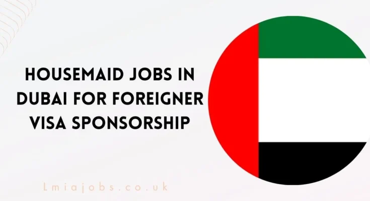 Housemaid Jobs in Dubai