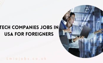 Tech Companies Jobs in USA for Foreigners