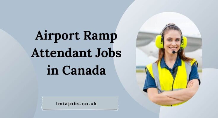 Airport Ramp Attendant Jobs in Canada