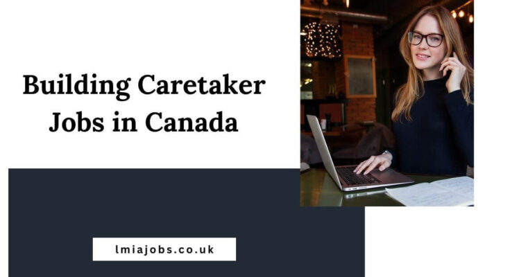 Building Caretaker Jobs in Canada