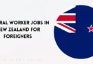 General Worker Jobs in New Zealand