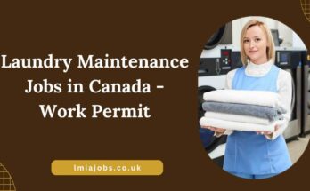 Laundry Maintenance Jobs in Canada - Work Permit