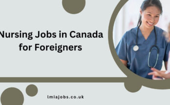 Nursing Jobs in Canada for Foreigners