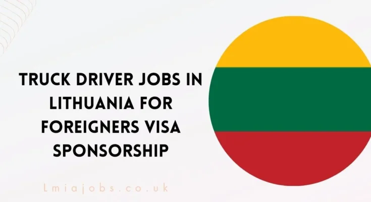 Truck Driver Jobs in Lithuania