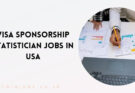 Visa Sponsorship Statistician Jobs in USA