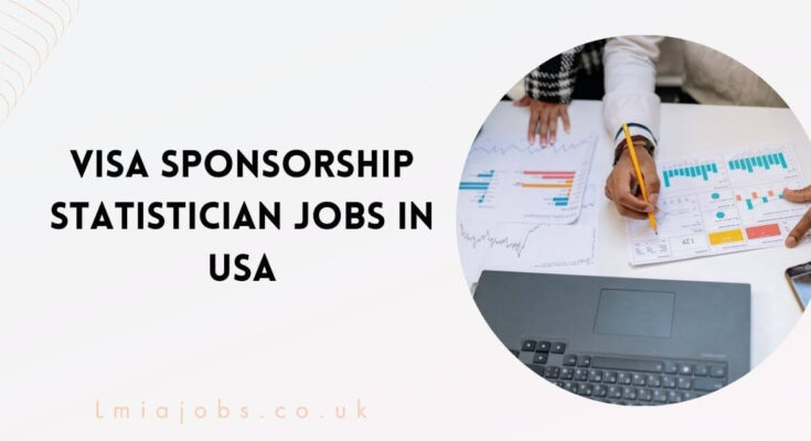 Visa Sponsorship Statistician Jobs in USA