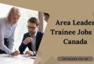 Area Leader Trainee Jobs in Canada