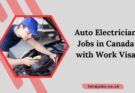 Auto Electrician Jobs in Canada with Work Visa