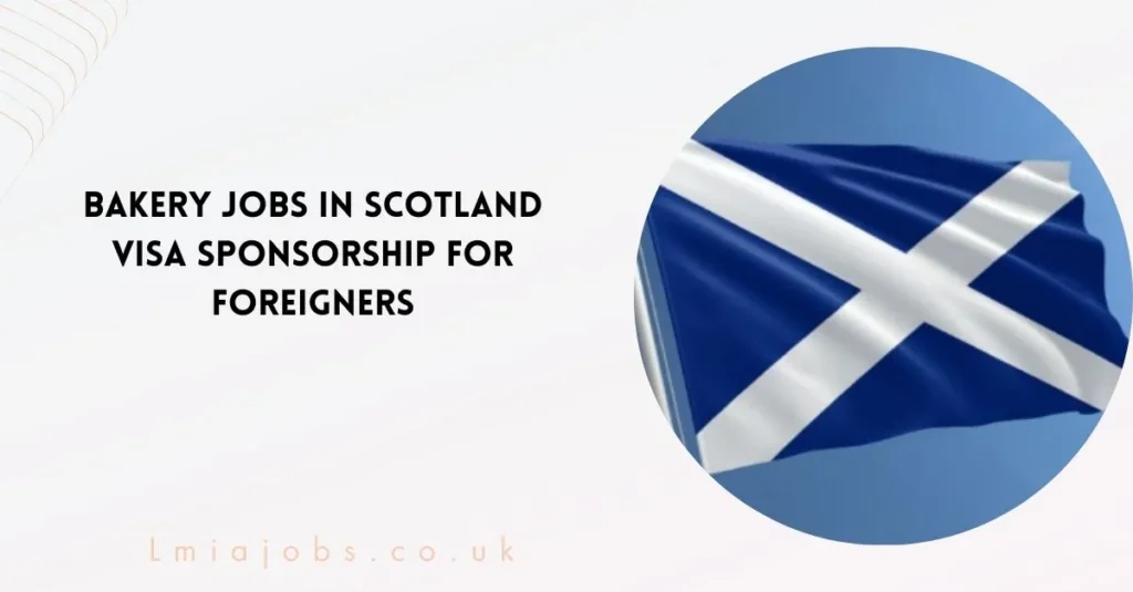 Bakery Jobs in Scotland