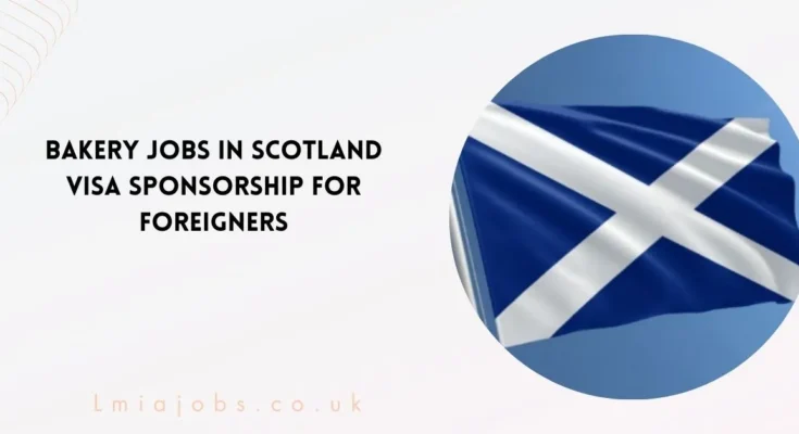 Bakery Jobs in Scotland