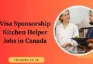 Visa Sponsorship Kitchen Helper Jobs in Canada