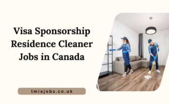 Visa Sponsorship Residence Cleaner Jobs in Canada