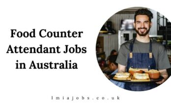 Food Counter Attendant Jobs in Australia