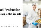 Food Production Picker Jobs in UK