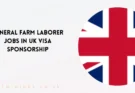 General Farm Laborer Jobs in UK