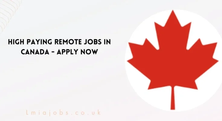 High Paying Remote Jobs In Canada