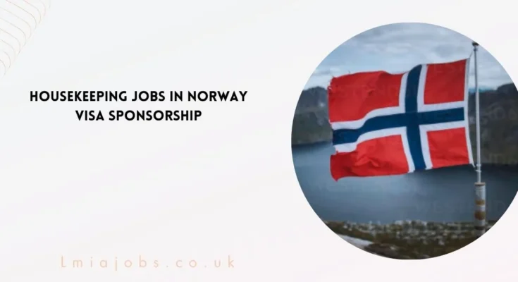 Housekeeping Jobs in Norway